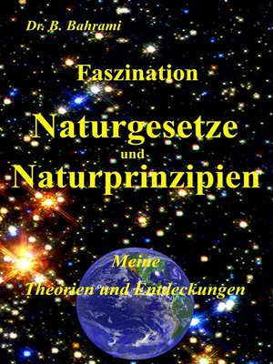 cover image of Faszination Naturgesetze und Naturprinzipien